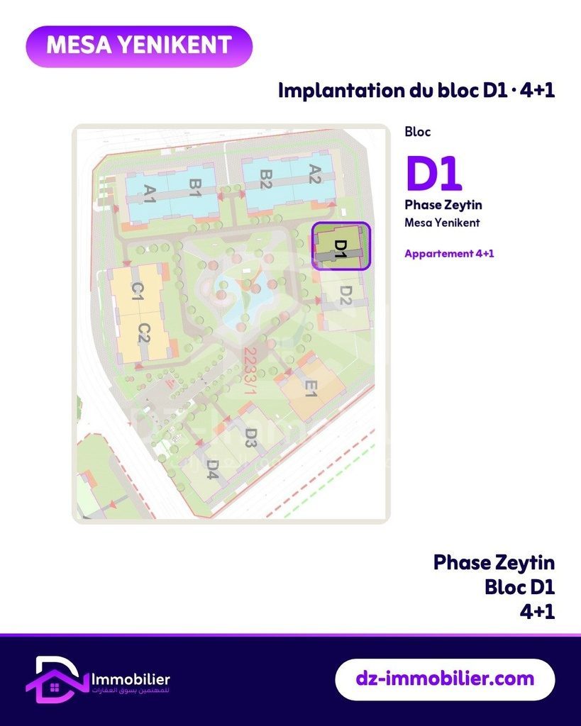 Plan de situation : implantation du bloc D1 dans la phase Zeytin de Mesa Yenikent