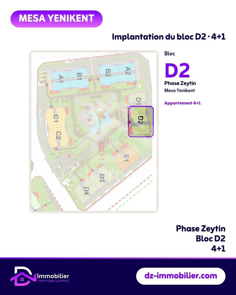 Plan de situation : implantation du bloc D2 dans la phase Zeytin de Mesa Yenikent
